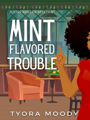cover image of Mint Flavored Trouble